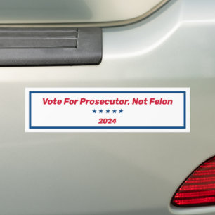 Pegatina Para Coche Votar Por El Fiscal, No Por Felon