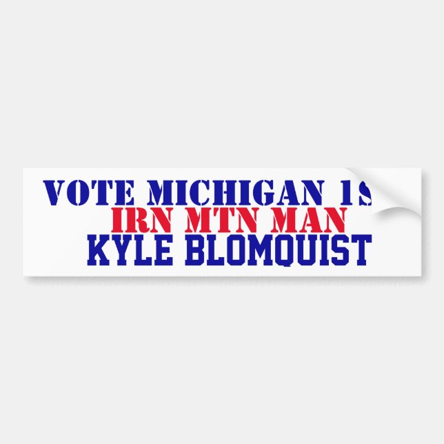 Pegatina Para Coche VOTE Michigan 1st Kyle Blomquist Iron Mtn Man   (Frente)