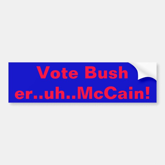 Pegatina Para Coche ¡Voto Bush. .er. .uh. .McCain! (Frente)