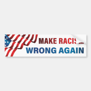 Pegatina Para Coche Vuelve a equivocarse el racismo - Anti-racismo, an