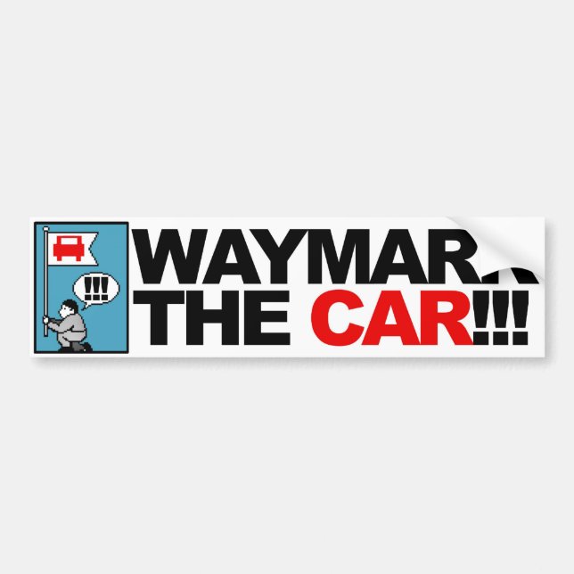Pegatina Para Coche ¡WAYMARK EL COCHE! bumpersticker (Frente)