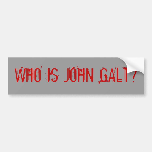 PEGATINA PARA COCHE ¿WHO ES JUAN GALT? (Frente)