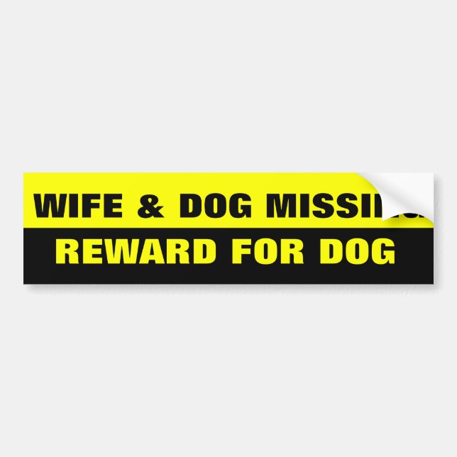 PEGATINA PARA COCHE WIFE AND DOG MISSING (Frente)