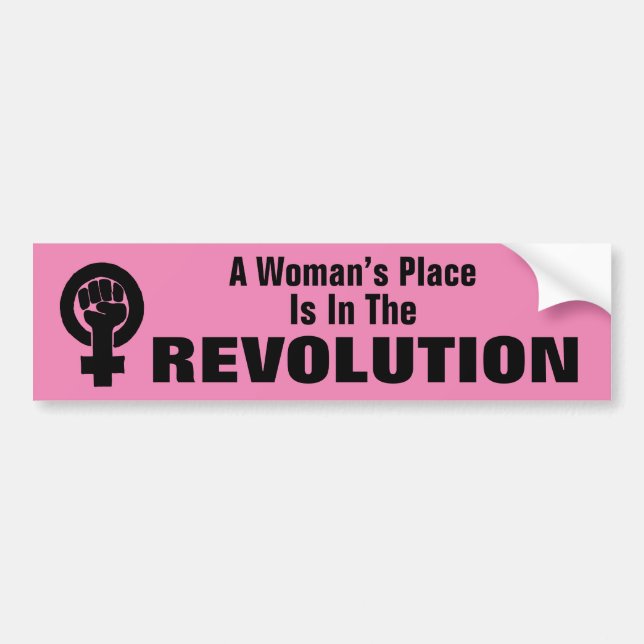 Pegatina Para Coche Woman’s Place Is In The Revolution Bumper Sticker (Frente)