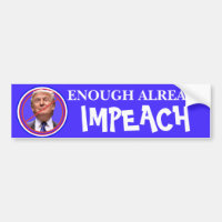 Ya Basta, ¡Impeach! Parachoque anti Trump