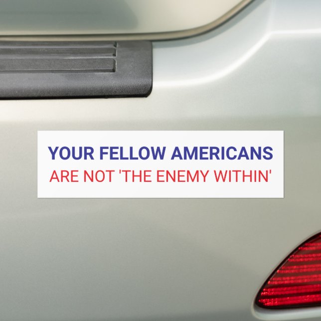 Pegatina Para Coche Your Fellow Americans Unity Political  (en coche)