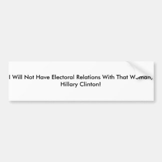 Pegatina para el parachoques de Anti-Hillary