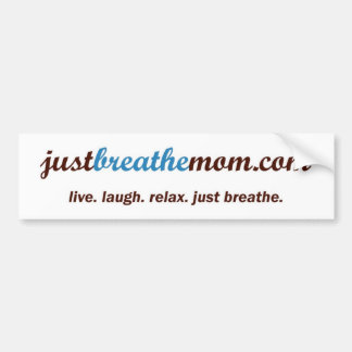 pegatina para el parachoques de JustBreatheMom.com