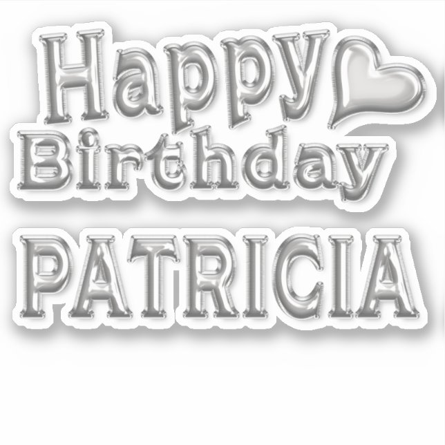 Pegatina Patricia Happy Birthday silver Aufkleber Sticker (Anverso)