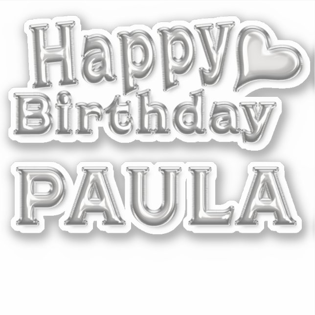 Pegatina Paula Happy Birthday silver Aufkleber Sticker (Anverso)