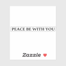 Pegatina Paz, sé contigo