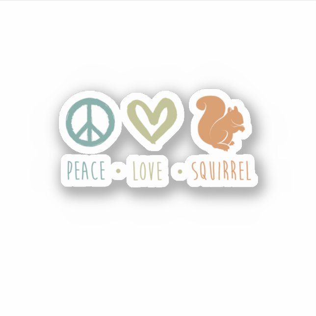 Pegatina Peace Love Squirrel Cute Funny Squirrel. Perfect f (Anverso)