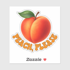 Pegatina Peach Please Funny Vinyl Cut Sticker