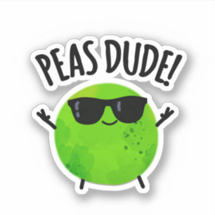 Pegatina Peas Dude Funny Veggie Pea Pun
