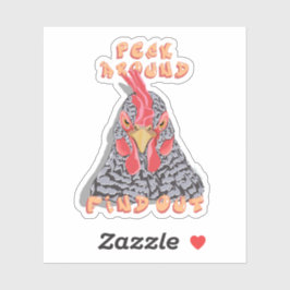 Pegatina Peck Around Find Out—orden de picoteo de pollo