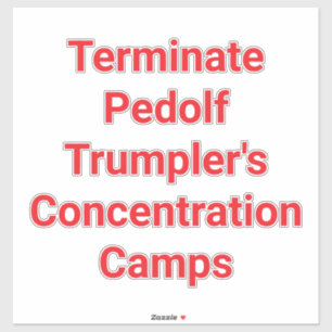 Pegatina Pedolf Trumpler Campos Ilegales Hankamer Artjunkha
