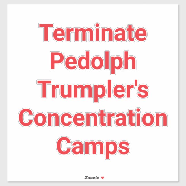 Pegatina Pedolph Trumpler Campamento Ilegal Hankamer Artjun (Hoja)