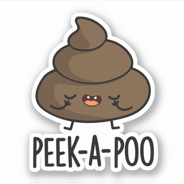 Pegatina Peek A Poo Funny Poop Pun (Anverso)