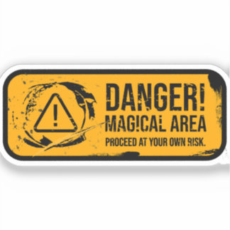 Pegatina Peligro Área Mágica Rótulo de Grunge Weathered