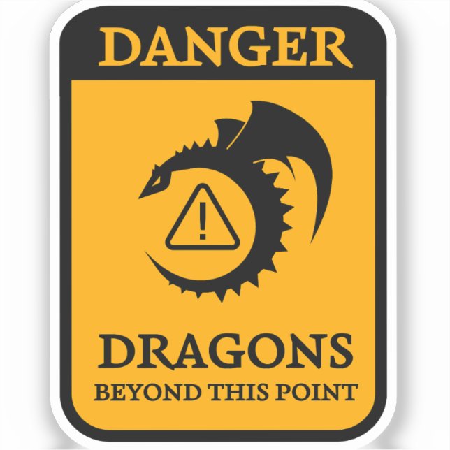 Pegatina Peligro: Dragones Más Allá De Este Punto Rótulo (Anverso)