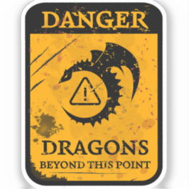 Pegatina Peligro Weathered: Dragones Más Allá De Este Punto
