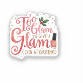Pegatina pequeña para esos familiares glamorosos
