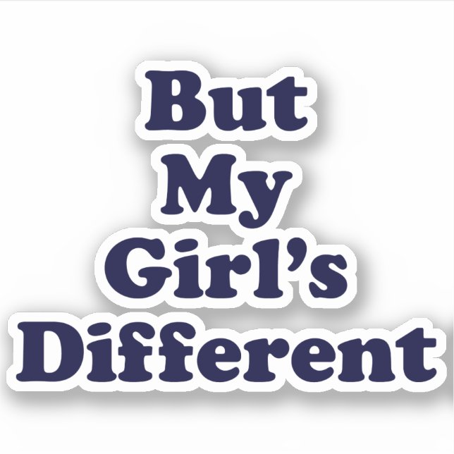 Pegatina Pero Mi Chica Diferente (Anverso)