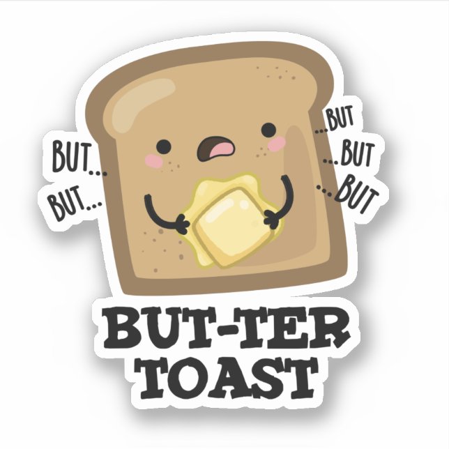 Pegatina Pero-ter Toast Funny Bread Pun Dark BG (Anverso)