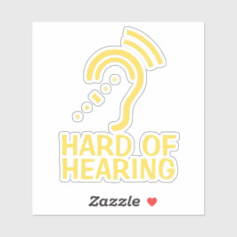 Pegatina Personalized Text Hard Of Hearing Sticker