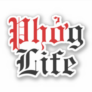 Pegatina Phở g Life