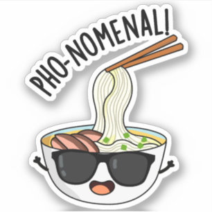 Pegatina Pho-nomenal Gracioso Pun de Sopa Pho