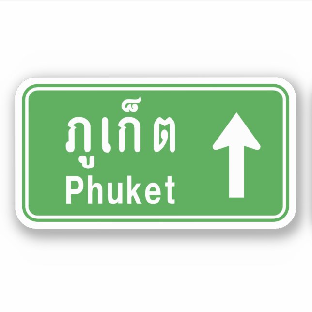 Pegatina Phuket Adelante ⚠ Señal de Tráfico de Carretera Ta (Anverso)