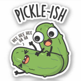 Pegatina Pickle Ticklish Gracioso Pickle Puns