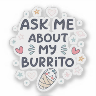 Pegatina Pídeme sobre mi arte de bebé lindo burrito