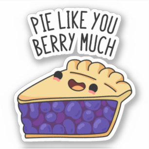 Pegatina Pie Como Berry Mucha Divertida Pie Pun