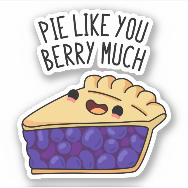 Pegatina Pie Como Berry Mucha Divertida Pie Pun (Anverso)