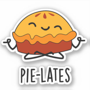 Pegatina Pie-lates Funny Food Pie Pun