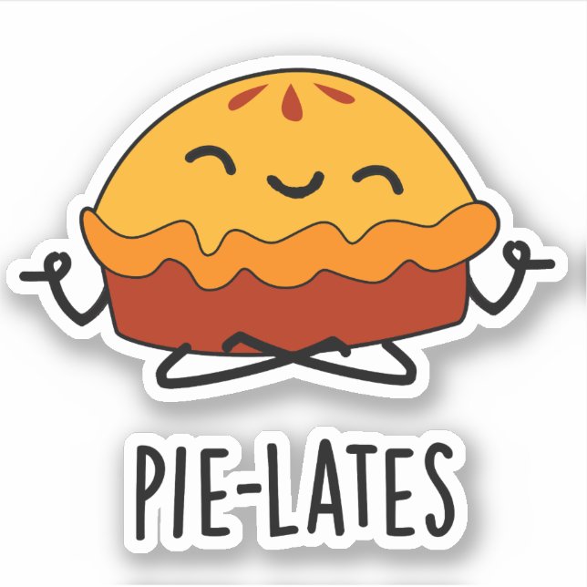 Pegatina Pie-lates Funny Food Pie Pun (Anverso)