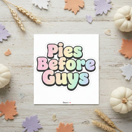 Pegatina "Pies Before Guys" Retro Bubble Letter