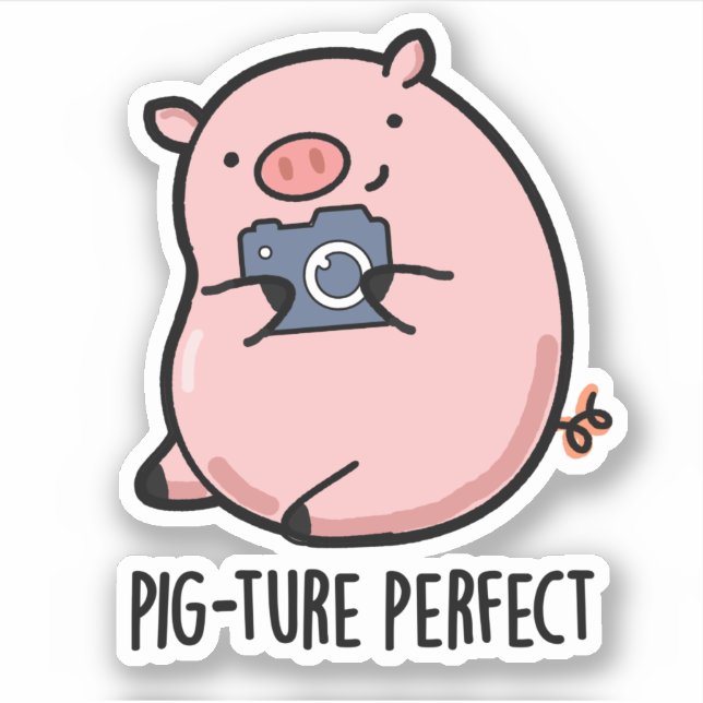 Pegatina Pig-ture Perfect Funny Photography Pig Pun (Anverso)
