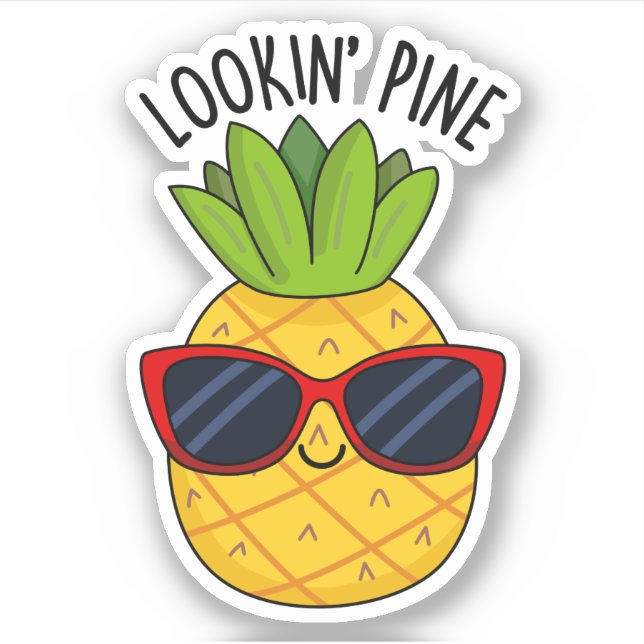 Pegatina Pine Funny Pineapple Pun (Anverso)