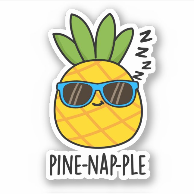 Pegatina Pine-nap-ple Funny Fruit Pineapple Pun (Anverso)