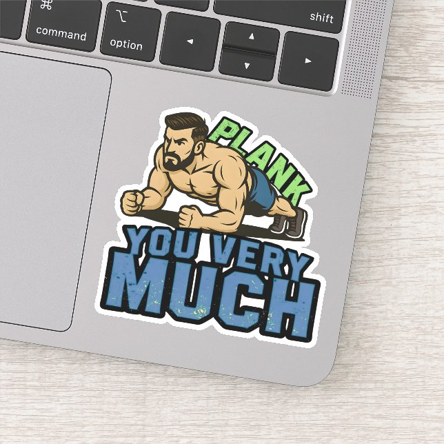 Pegatina Plank You Very Much - Gym Humor Funny Workout Meme (Detalle)