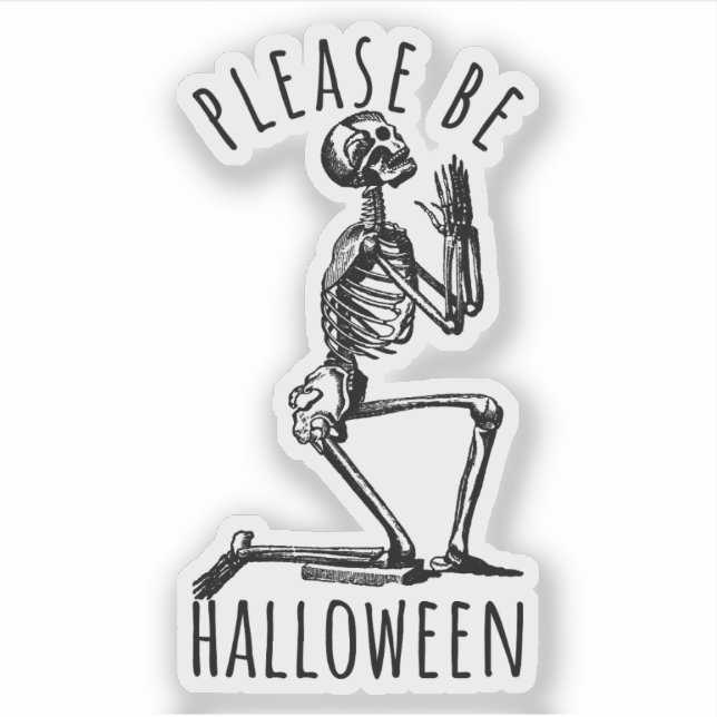 Pegatina Please Be Halloween Spooky Season Skeleton Bones (Anverso)