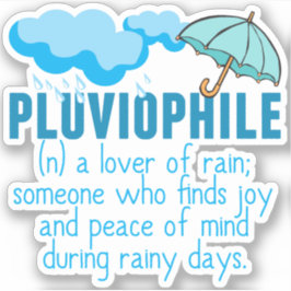 Pegatina Pluviophile Rainy Day Lover