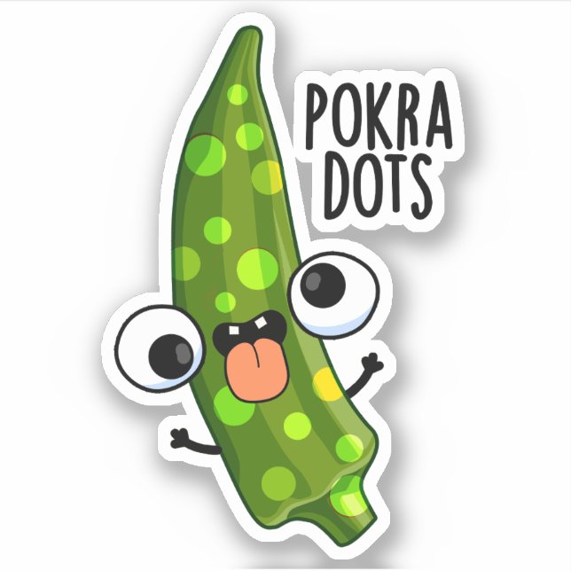 Pegatina Pokra Dots Funny Okra Pun (Anverso)