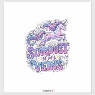 Pegatina Polvo de Estrellas de Unicornio en Mis Venas Regal