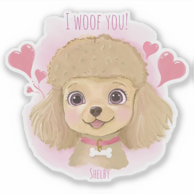 Pegatina Poodle Valentine Sticker with Name & I Woof You! (Anverso)