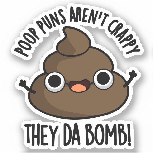 Pegatina Poop Punks dan bomba a poo pun gracioso (Anverso)