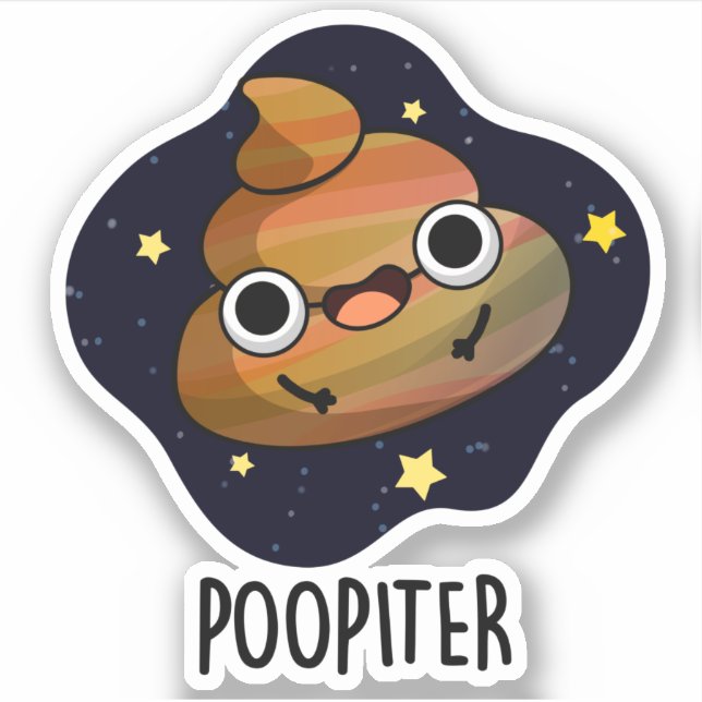 Pegatina Poopiter Funny Planet Jupiter Pun (Anverso)